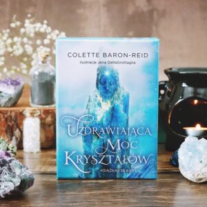 uzdrawiająca moc kryształów karty i książka Colette Baron-Reid sklep online